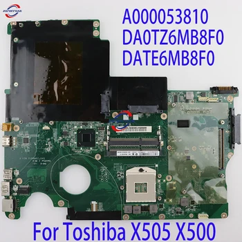 Placa de baza Laptop Pentru Toshiba X505 X500 A000053810 DA0TZ6MB8F0 DATE6MB8F0 MODEL:TZ6 DDR3 hm65 Non-integrat 100% Testat