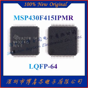 NOI MSP430F415IPMR 8MHz MCU chip cu 16KB Flash, 512B SRAM, cronometre, comparatoare și 96-segmentul LCD，LQFP-64